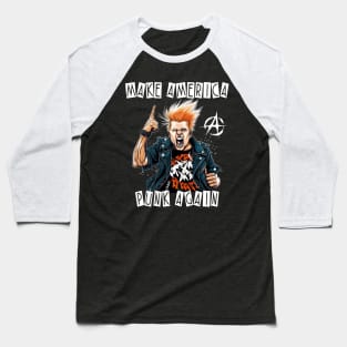 Trump Punk Rock Star - Make America Punk Again Baseball T-Shirt